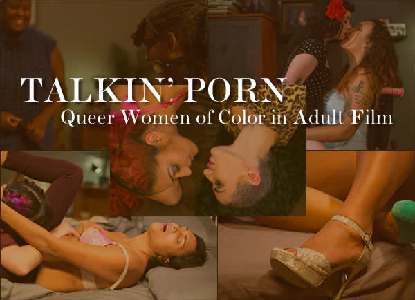 Queer Women of Color in Porn